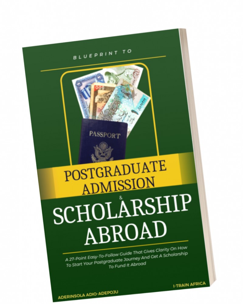 Blueprint To Postgraduate Admission & Scholarship Abroad E-Book