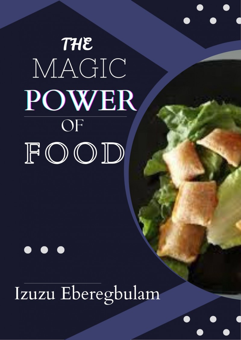 THE MAGIC POWER OF FOOD