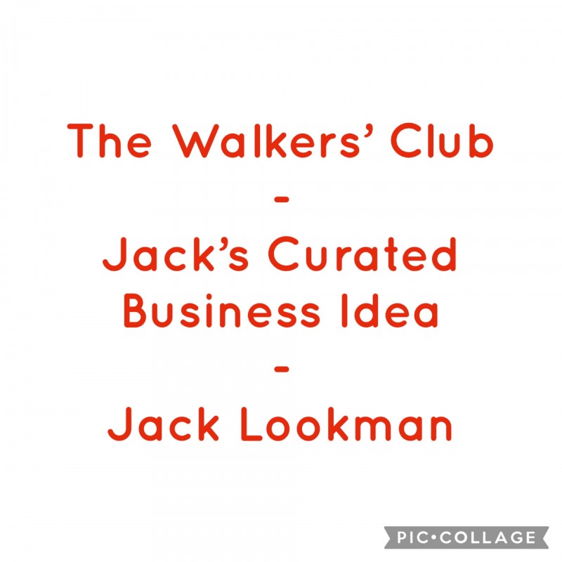 The Walkers' Club - Jack's Curated Business Idea - Jack Lookman
