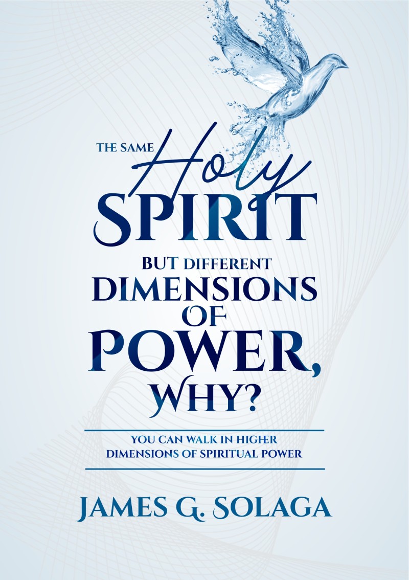 THE SAME HOLY SPIRIT DIFFERENT DIMENSIONS OFPOWER, WHY?