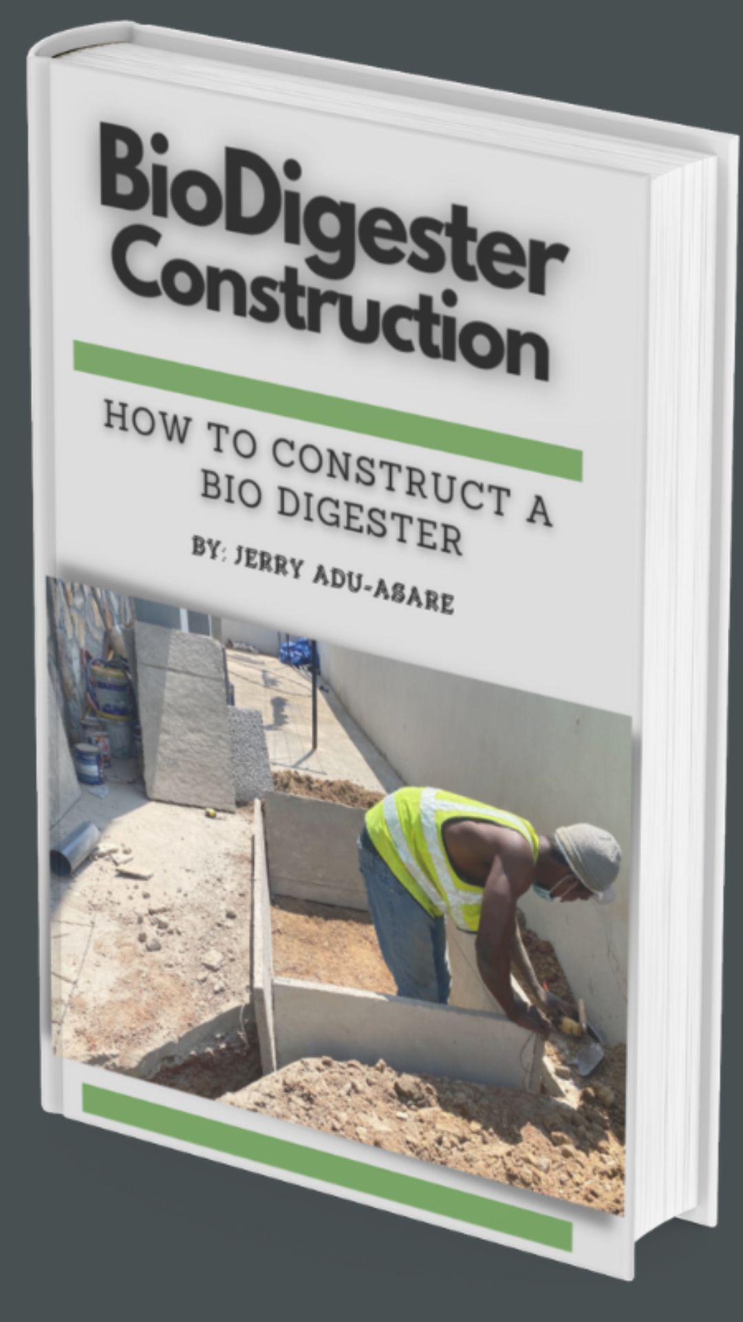 How to Construct a Biodigester