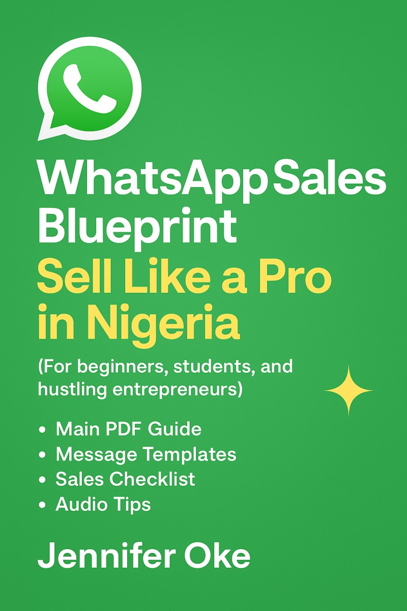 WhatsApp Sales Blueprint: Sell Like a Pro in Nigeria