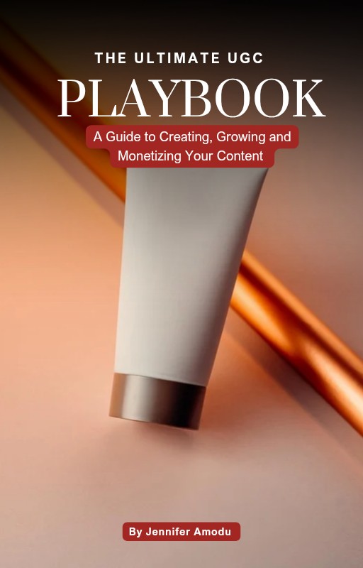 The Ultimate UGC Playbook