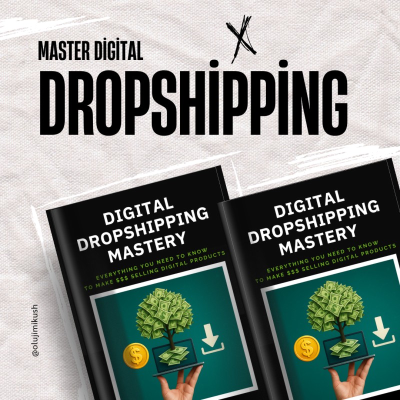 Digital Dropshipping Mastery