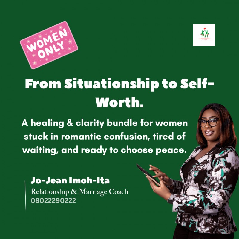 From situationship to self worth