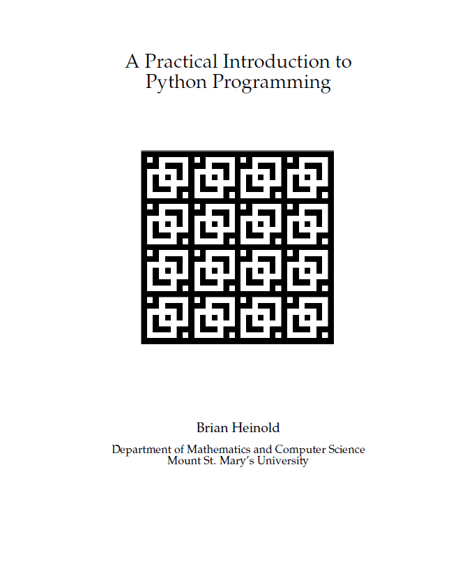 A Practical Introduction to Python Programming