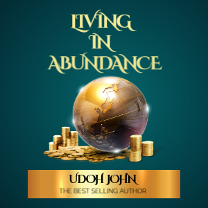 LIVING IN ABUNDANCE