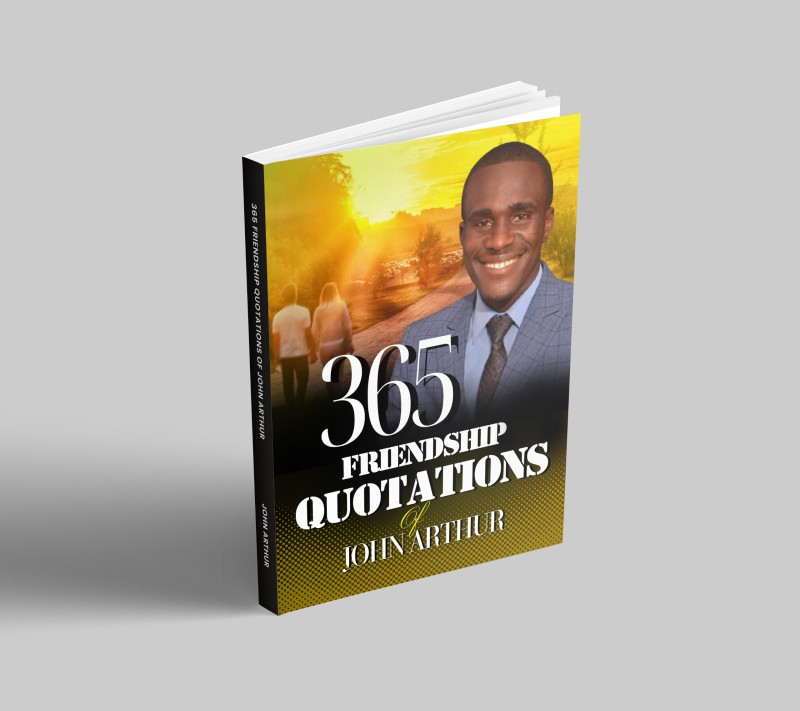 365 Friendship Quotations Of John Arthur