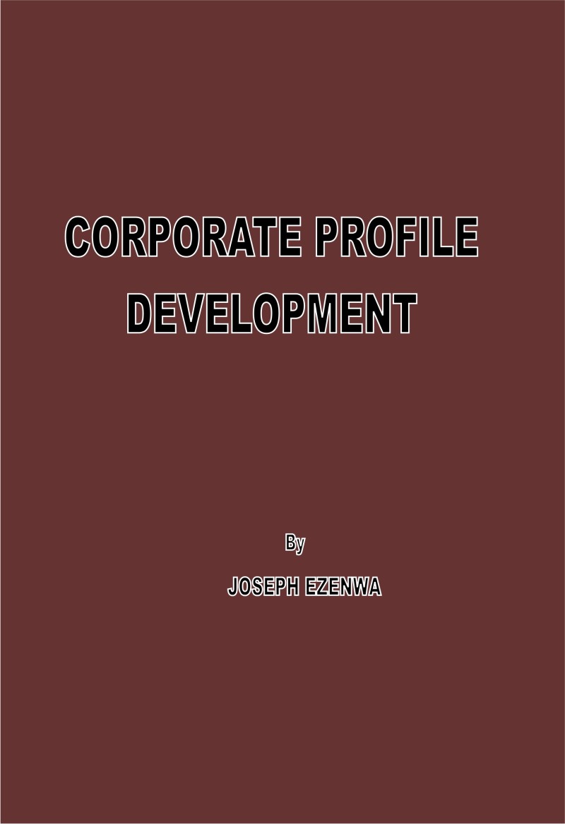 CORPOPORATE PROFILE DEVELOPMENT
