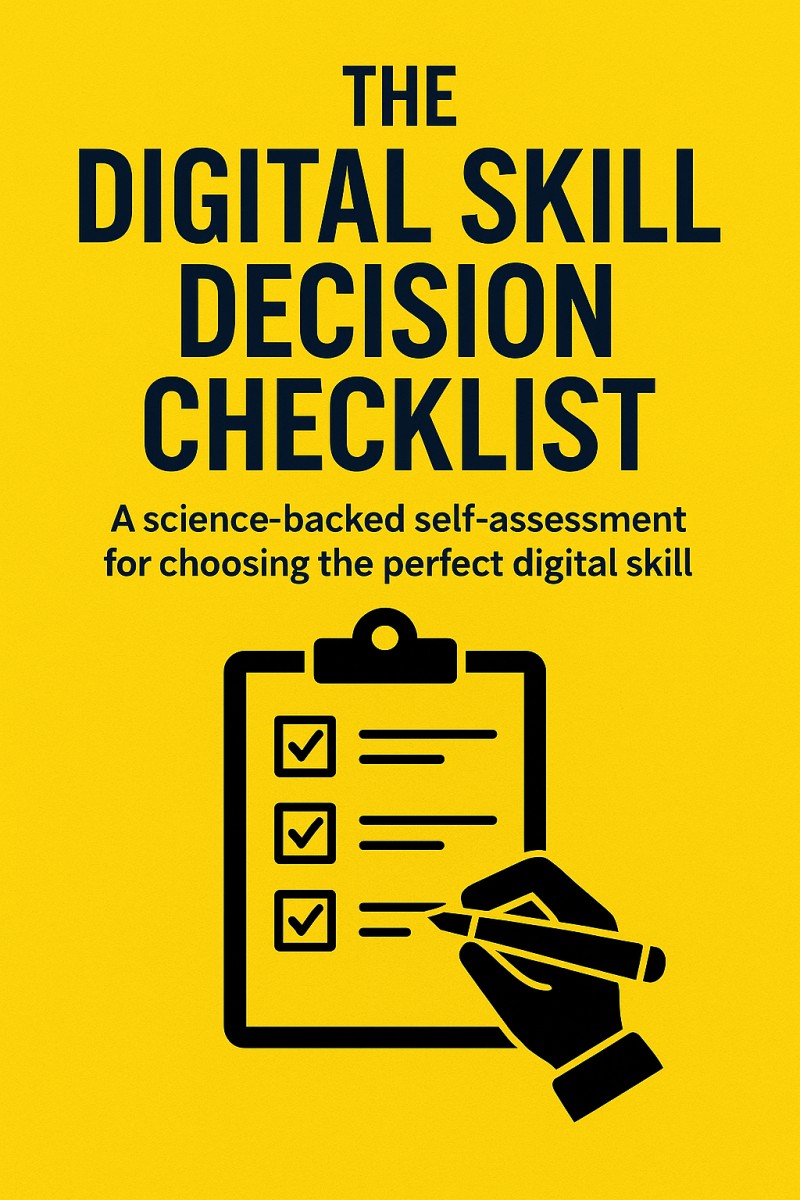 THE DIGITAL SKILL DECISION CHECKLIST