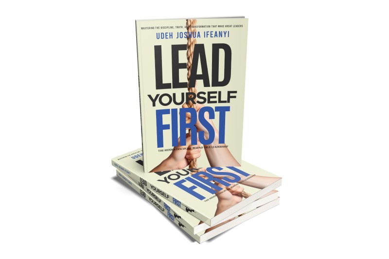 Lead Yourself First: The Hidden Discipline Behind True Leadership