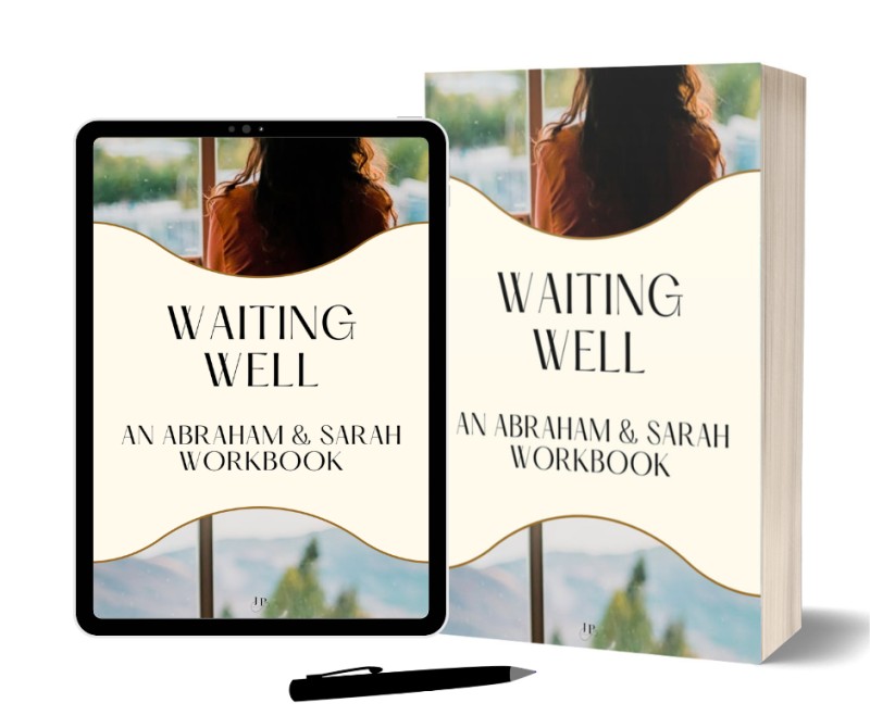 Waiting Well: An Abraham & Sarah Workbook