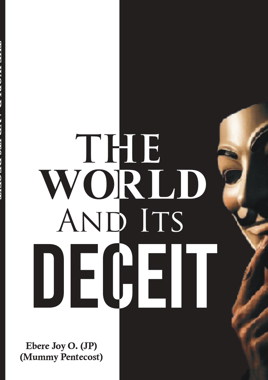 The World And Its Deceit
