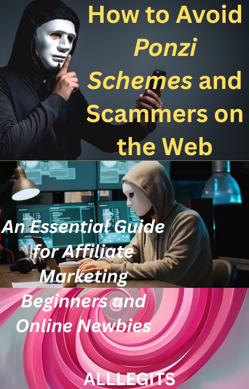 How to Avoid Ponzi Schemes and Scammers on the Web