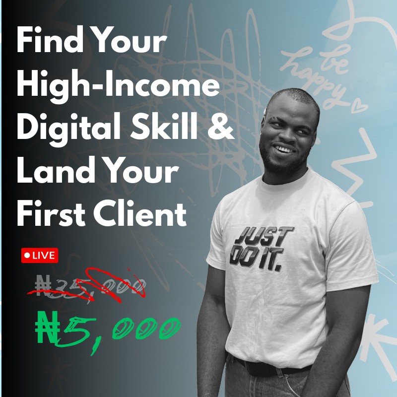 Find Your High-Income Digital Skill & Land Your First Client – Live Workshop