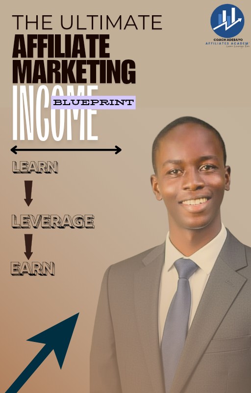 The Ultimate Affiliate Marketing Income Blueprint