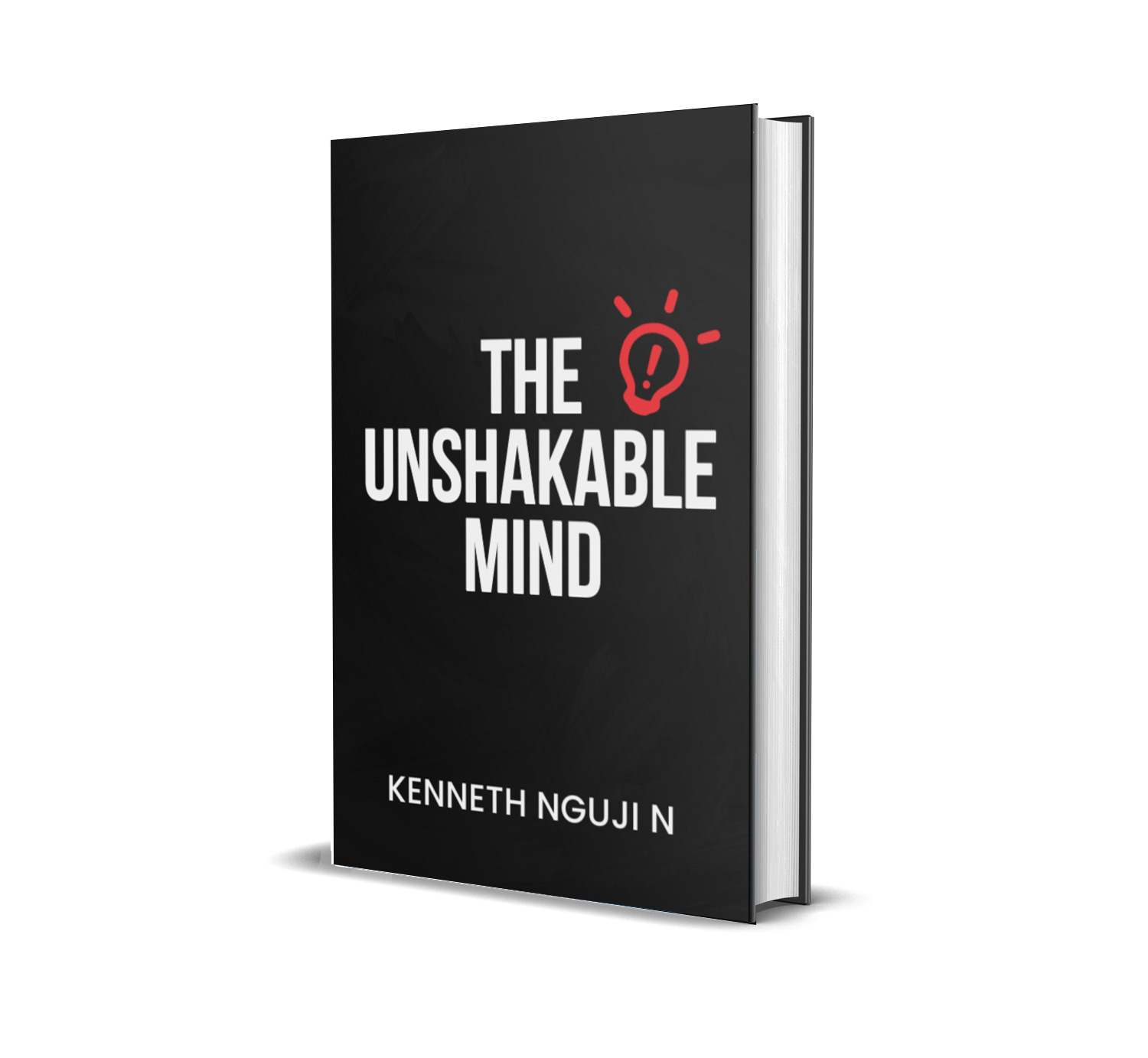 THE UNSHAKABLE MIND