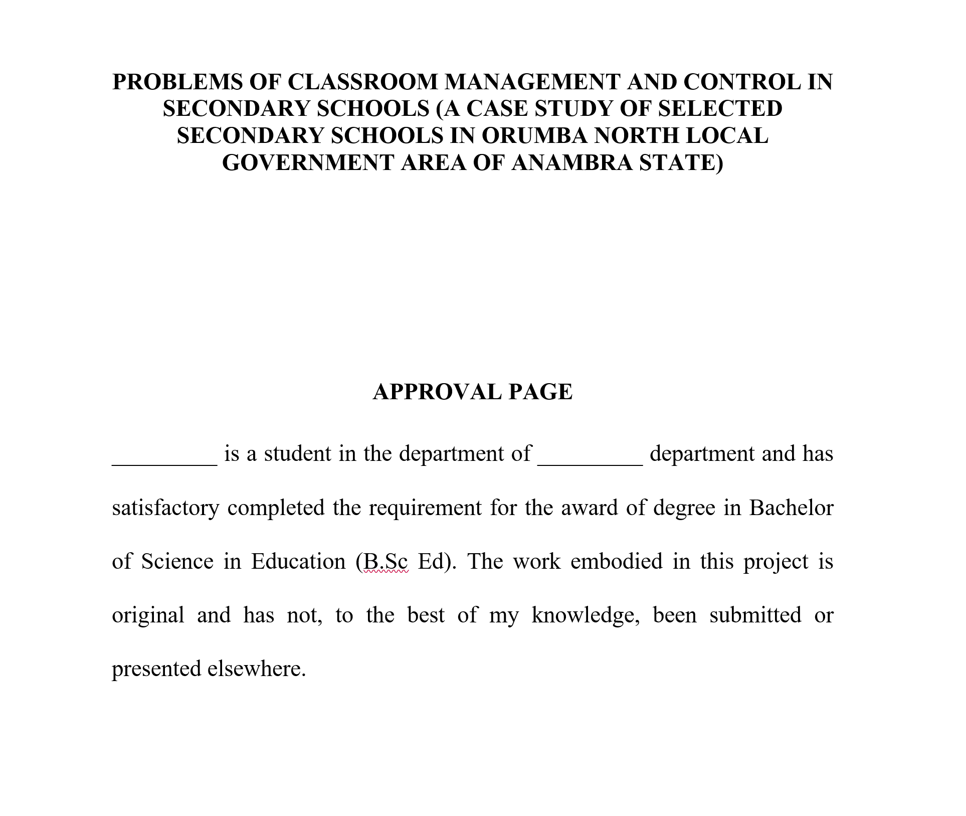 PROBLEMS OF CLASSROOM MANAGEMENT AND CONTROL IN SECONDARY SCHOOLS