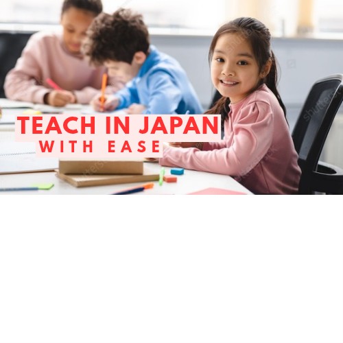 WORK IN JAPAN AS AN ENGLISH TEACHER