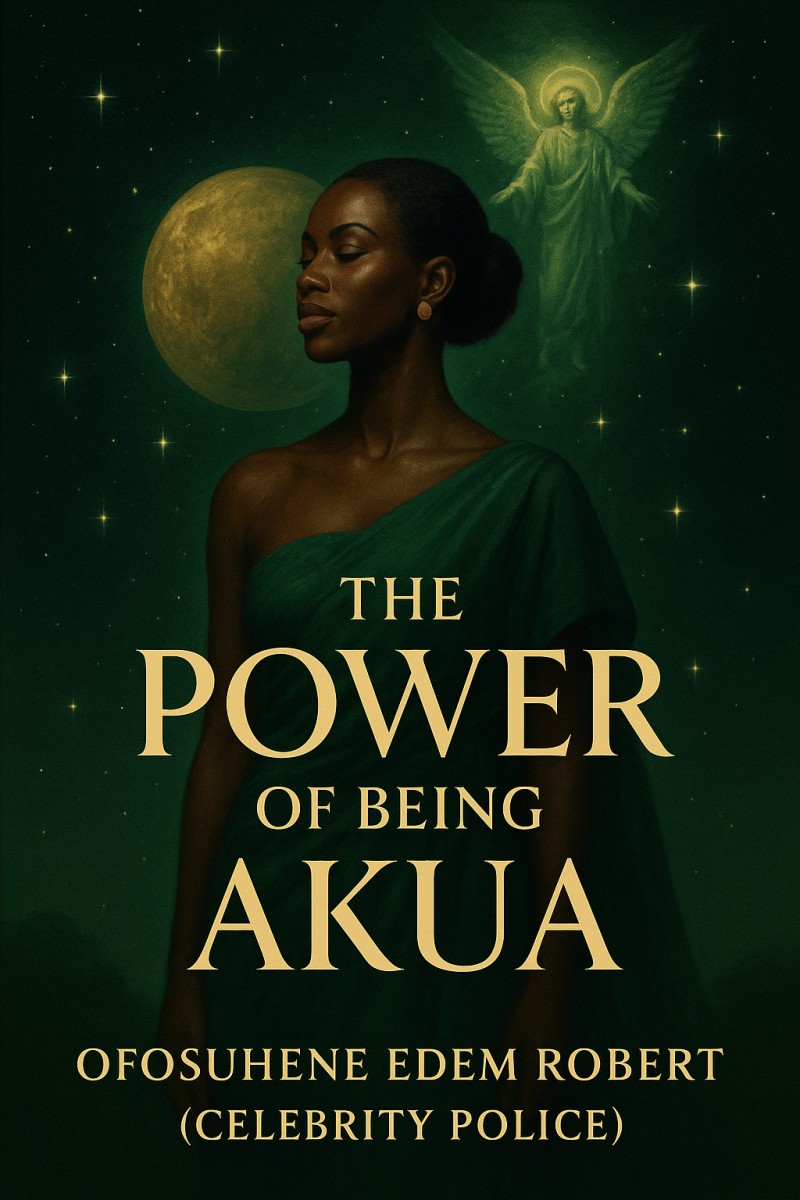 THE POWER OF BEING AKUA