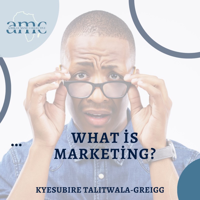 What is Marketing (And what it is not)?