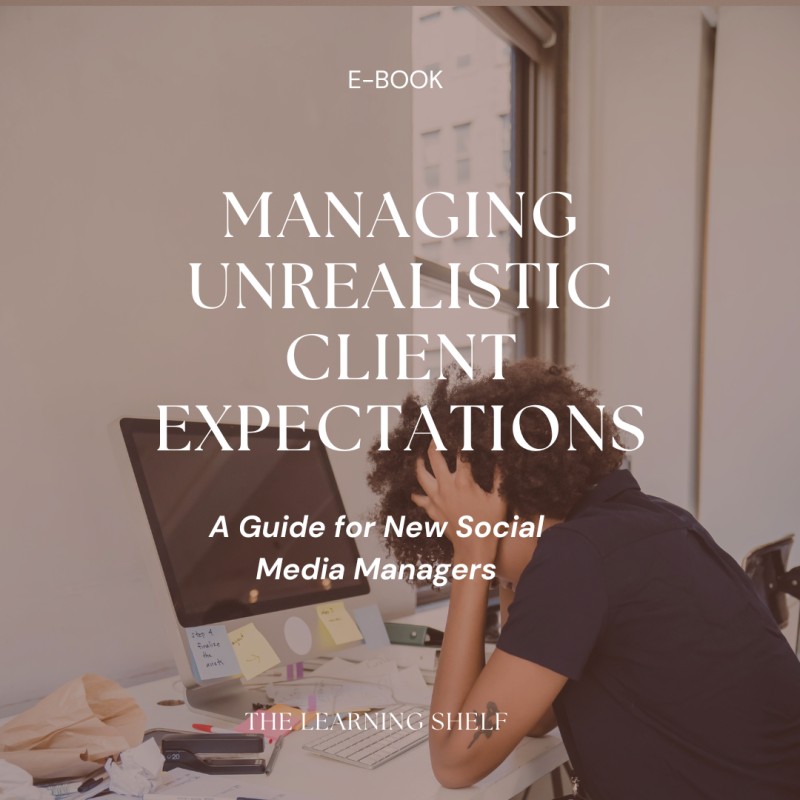 Set Realistic Social Media Expectations with Clients
