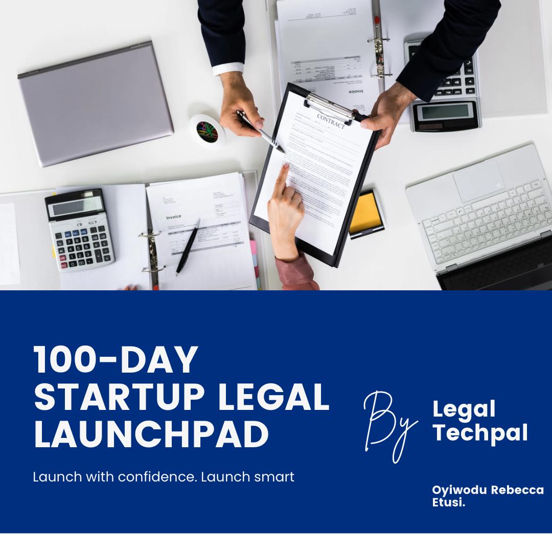 100-Day Startup Legal Launchpad (Essential)