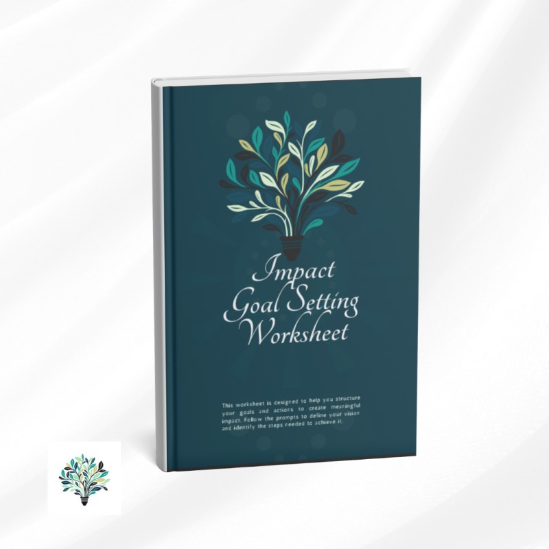 Reinvent Yourself: The Impact Goal Setting Template
