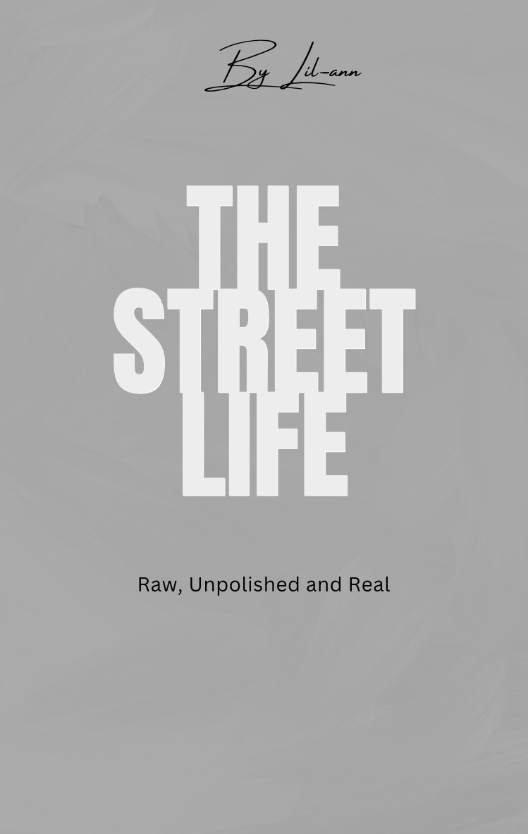 The Street Life