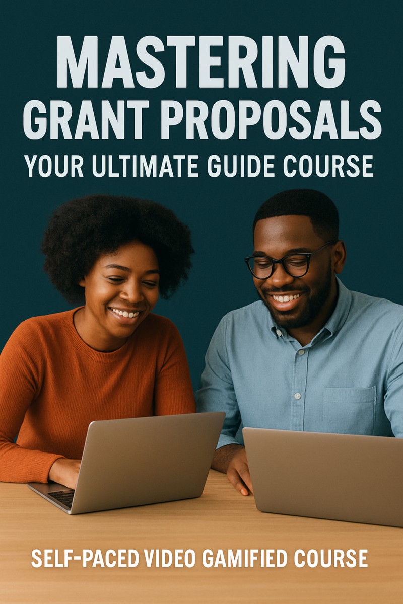 Grant Course Buy Mastering Grant Proposals Your Ultimate Guide Course (Self-Paced ...