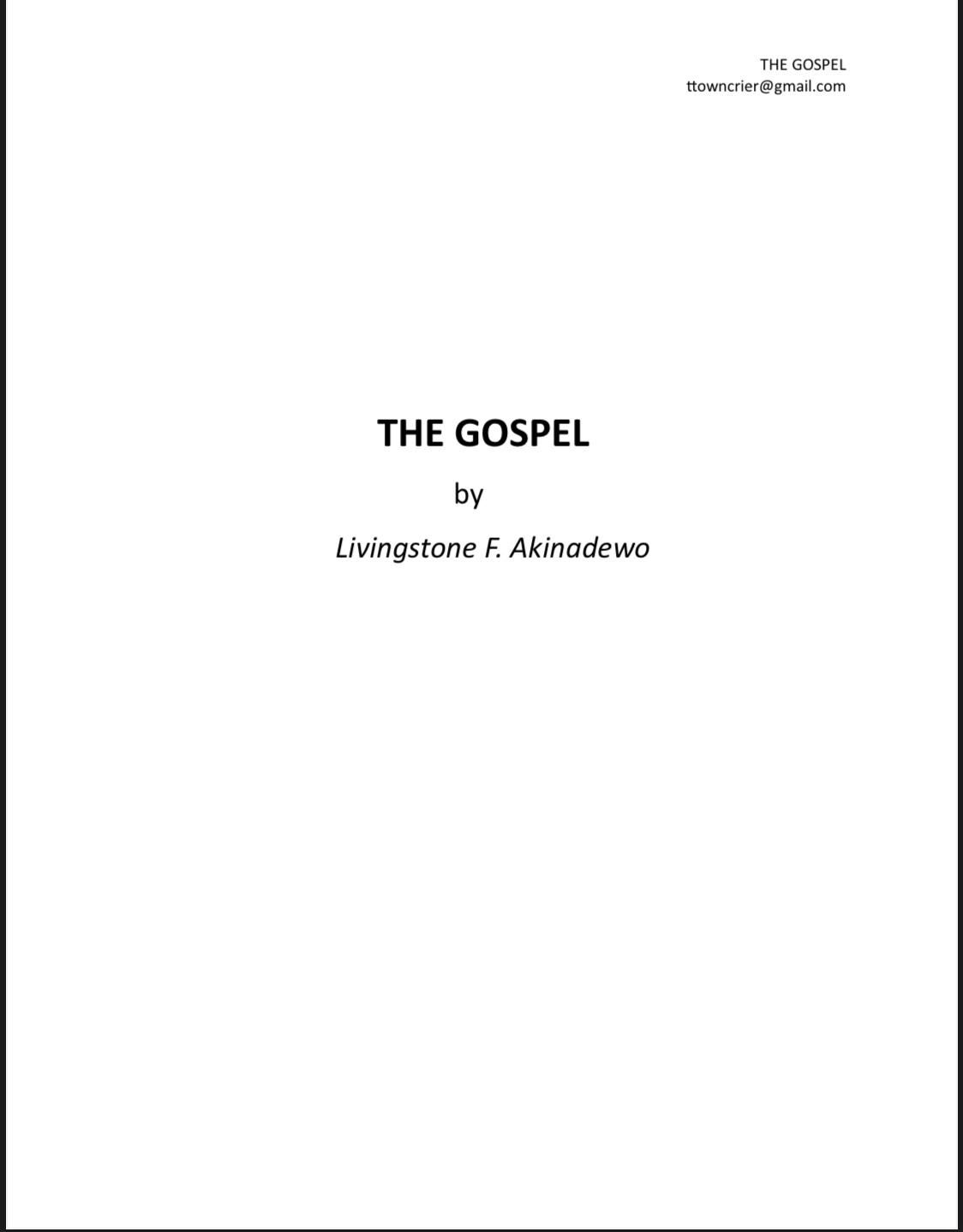 THE GOSPEL (Livingstone F. Akinadewo)