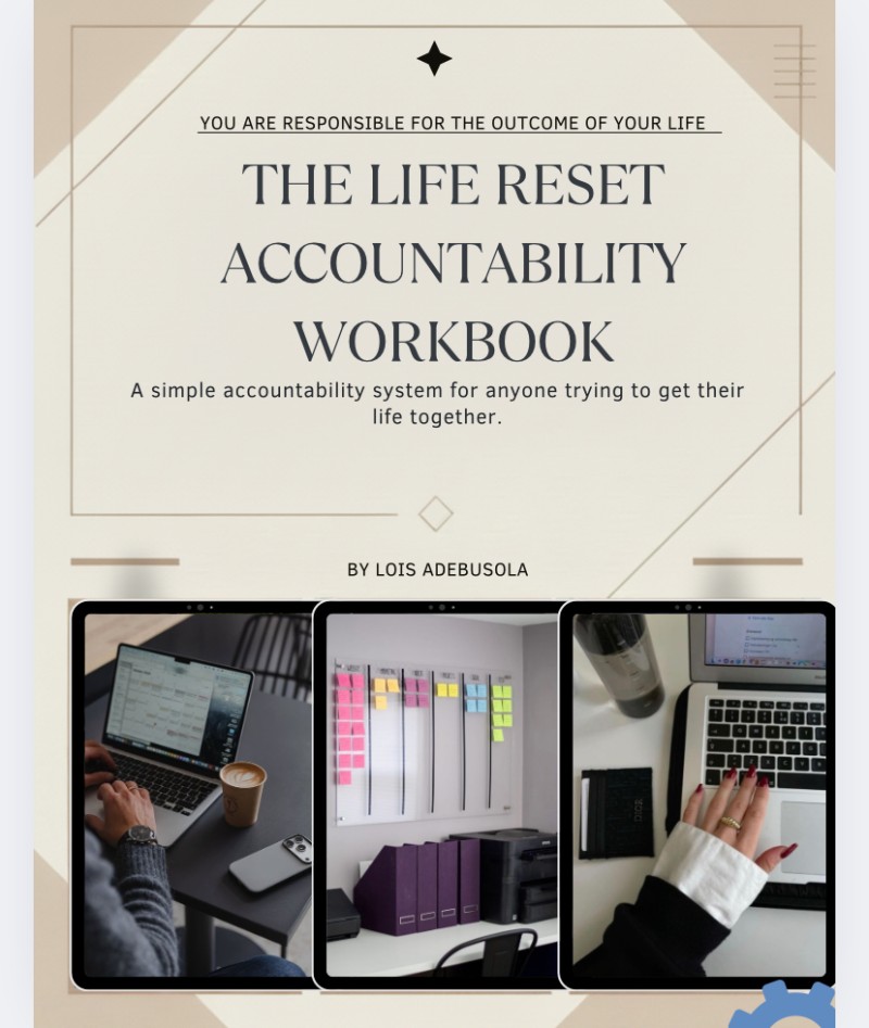THE LIFE RESET ACCOUNTABILITY WORKBOOK