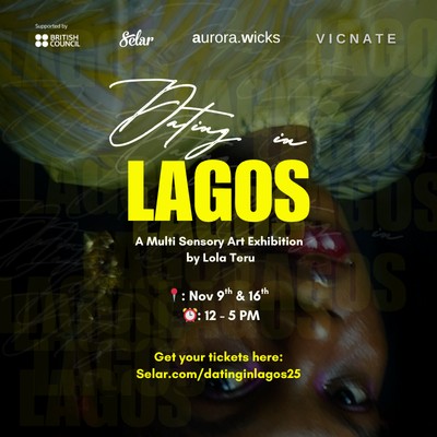 Dating In Lagos: A Multi-sensory Art Exhibition