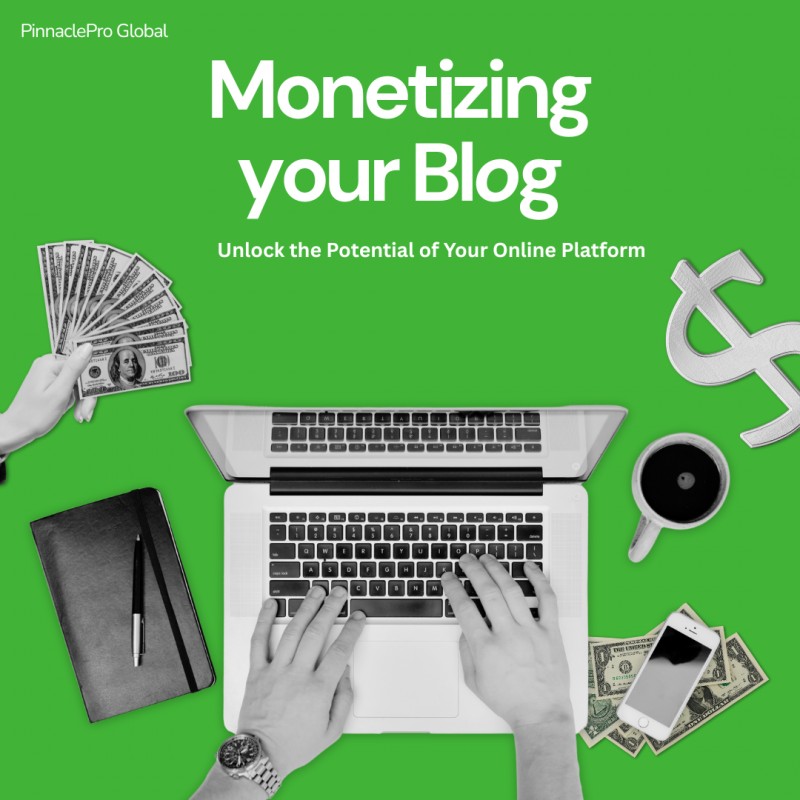 Monetizing Your Blog: Unlock the Potential of Your Online Platform