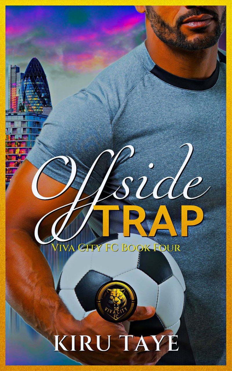 Offside Trap by Kiru Taye (Viva City FC Book4)