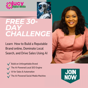 Join Our Free 30-Day Challenge: Learn  How to Build a Reputable Brand online, Dominate Local Search, and Drive Sales Using AI