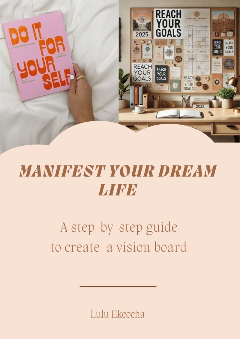 Goal Setting & Manifestation Guide: Create Your Vision Board Today