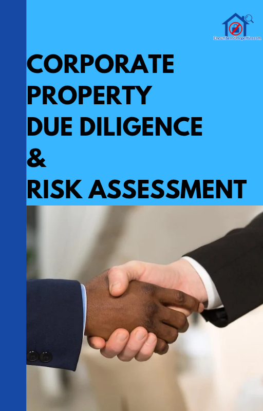 Corporate Property Due Diligence & Risk Assessment