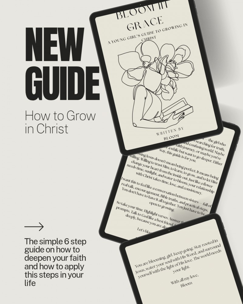 Bloom in Grace: A Young girls Guide to Growing in Christ