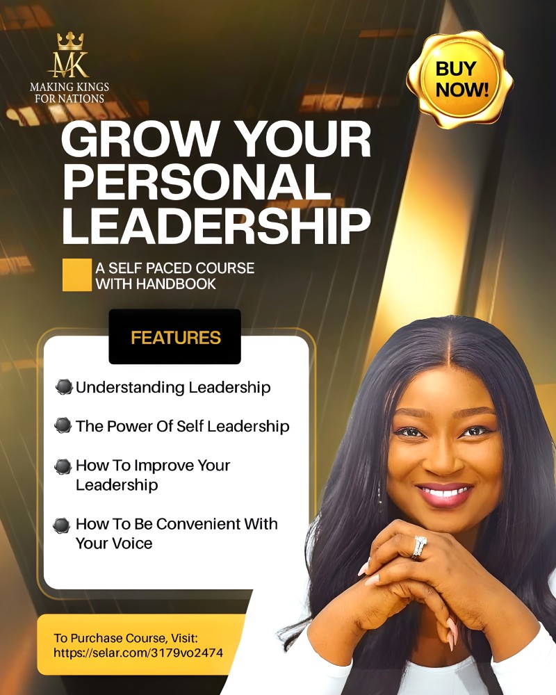 Buy Grow your Personal Leadership by Making Kings For Nations on Selar