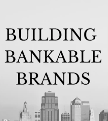 BUILD A BANKABLE BRAND IN 7 DAYS