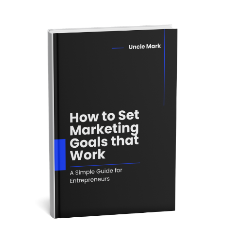 How to Set Marketing Goals That Work