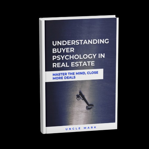Understanding Buyer Psychology in Real Estate