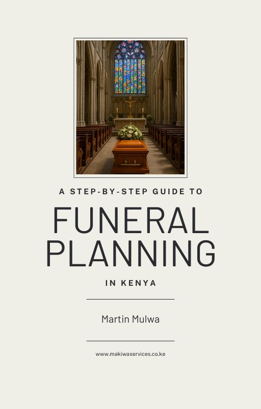 A step-by-step Guide to Funeral Planning in Kenya
