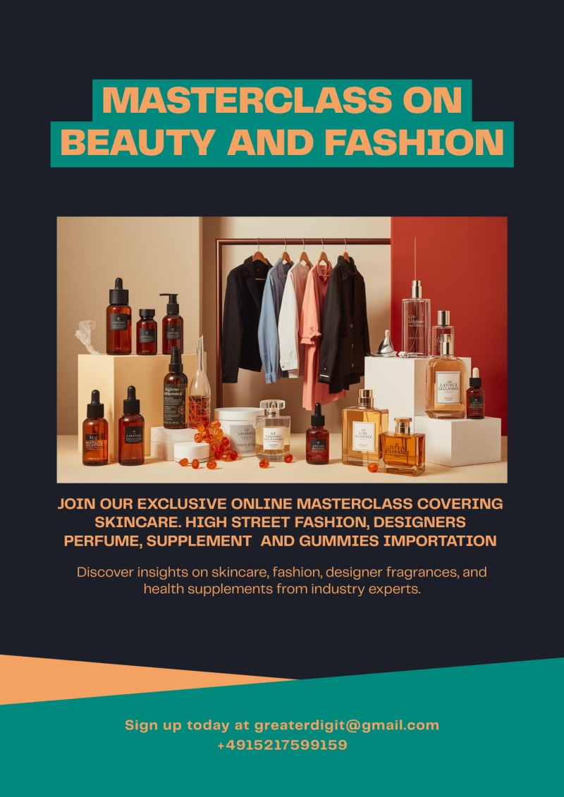 Masterclass on beauty and High street fashion importation