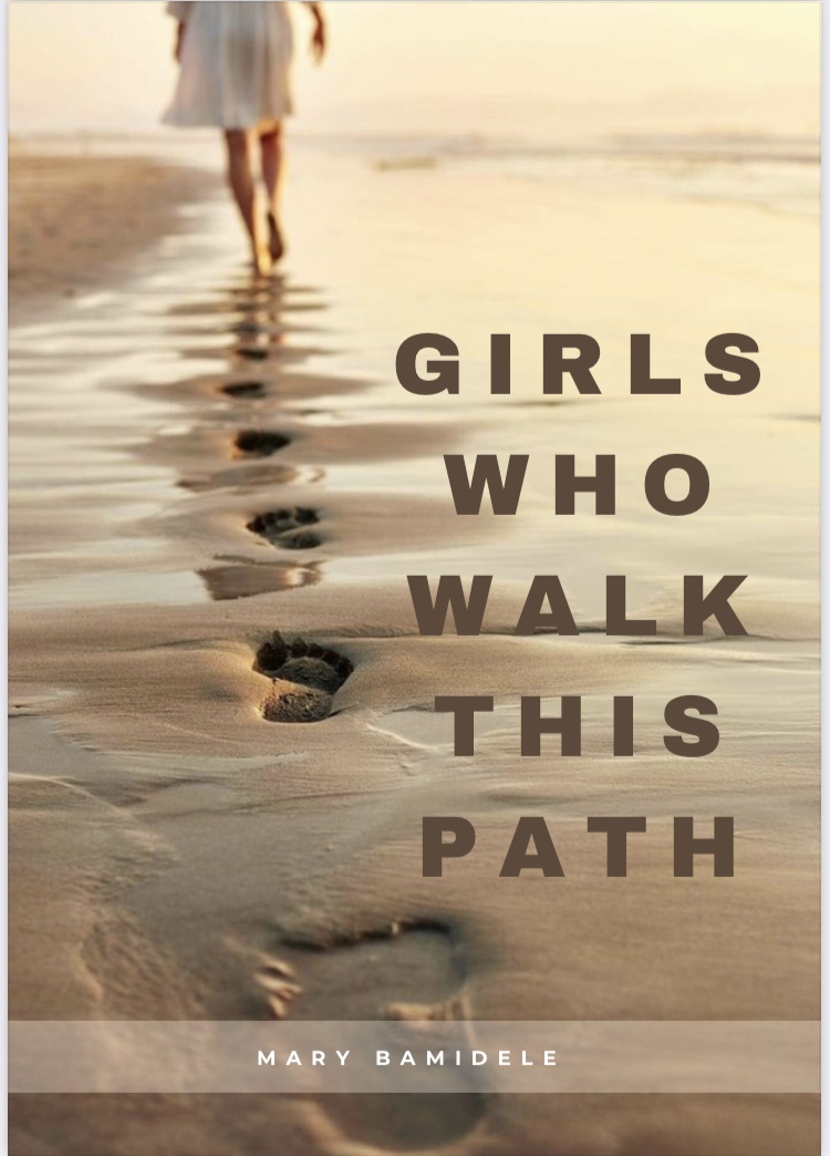 Buy Girls who Walk this Path by Mary Bamidele on Selar