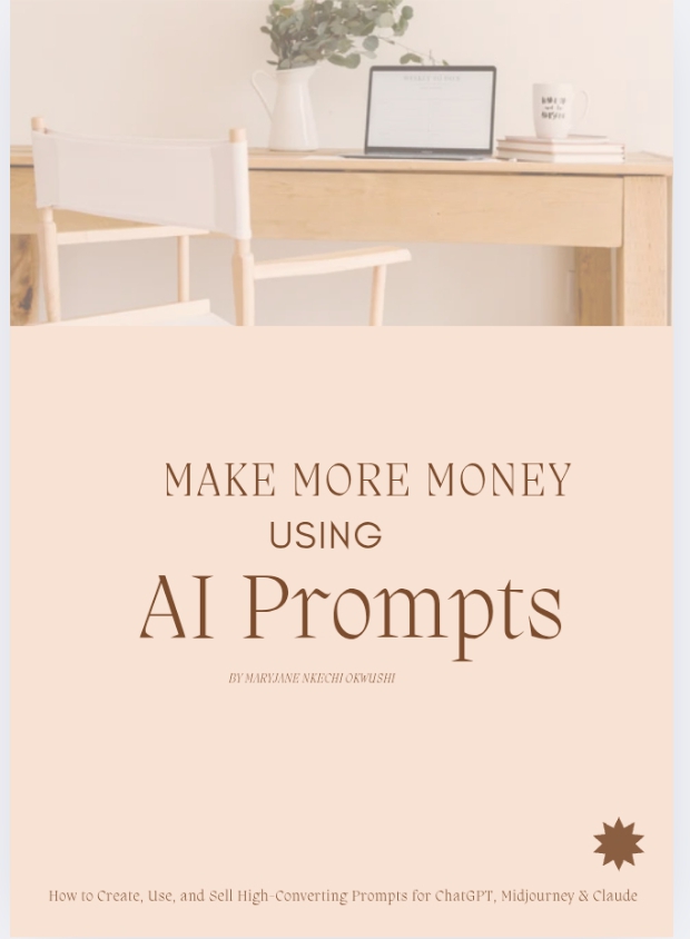 Make More Money Using AI Prompts