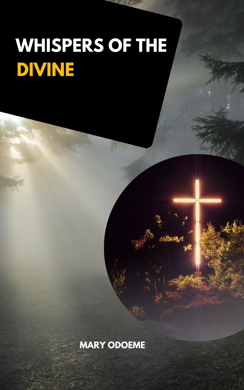 Whispers of the Divine: A 35-Day Devotional Journey Reflections for the Soul That Longs to Breathe Again