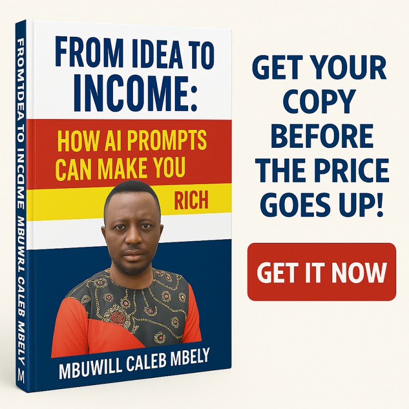 FROM IDEA TO INCOME: HOW AI PROMPTS CAN MAKE YOU BECOME RICH