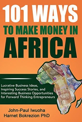 101 Ways to Make Money in Africa Ebook